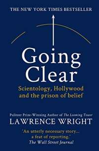 Going Clear: Scientology, Hollywood and the prison of belief
