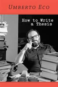 How to Write a Thesis (The MIT Press)