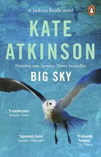 Big Sky: Kate Atkinson (Jackson Brodie, 5)