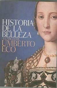 Historia de la belleza / History of Beauty (Spanish Edition)