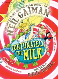 Fortunately, the Milk . . .: Neil Gaiman