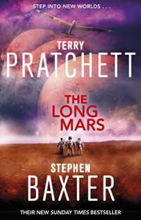 The Long Mars: (Long Earth 3)