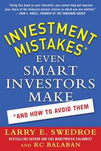 Investment Mistakes Even Smart Investors Make and How to Avoid Them (BUSINESS BOOKS)