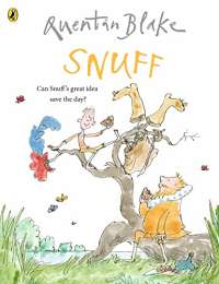 Snuff: Part of the BBC’s Quentin Blake’s Box of Treasures (Quentin Blake Classic)