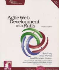 Agile Web Development With Rails (4th Edition - Rails 3 & Ruby 1.9) by Sam Ruby (2010) Paperback