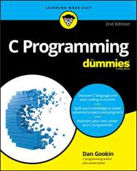 C Programming For Dummies, 2nd Edition (For Dummies (Computer/Tech))