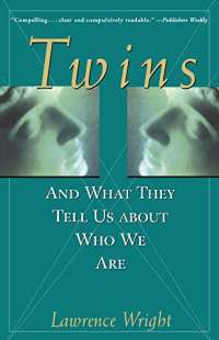 Twins: And What They Tell Us About Who We Are